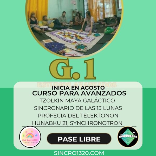 G.1 Estudio Básico Sobre Sincronario de las 13 Lunas y Tzolkin para Avanzados